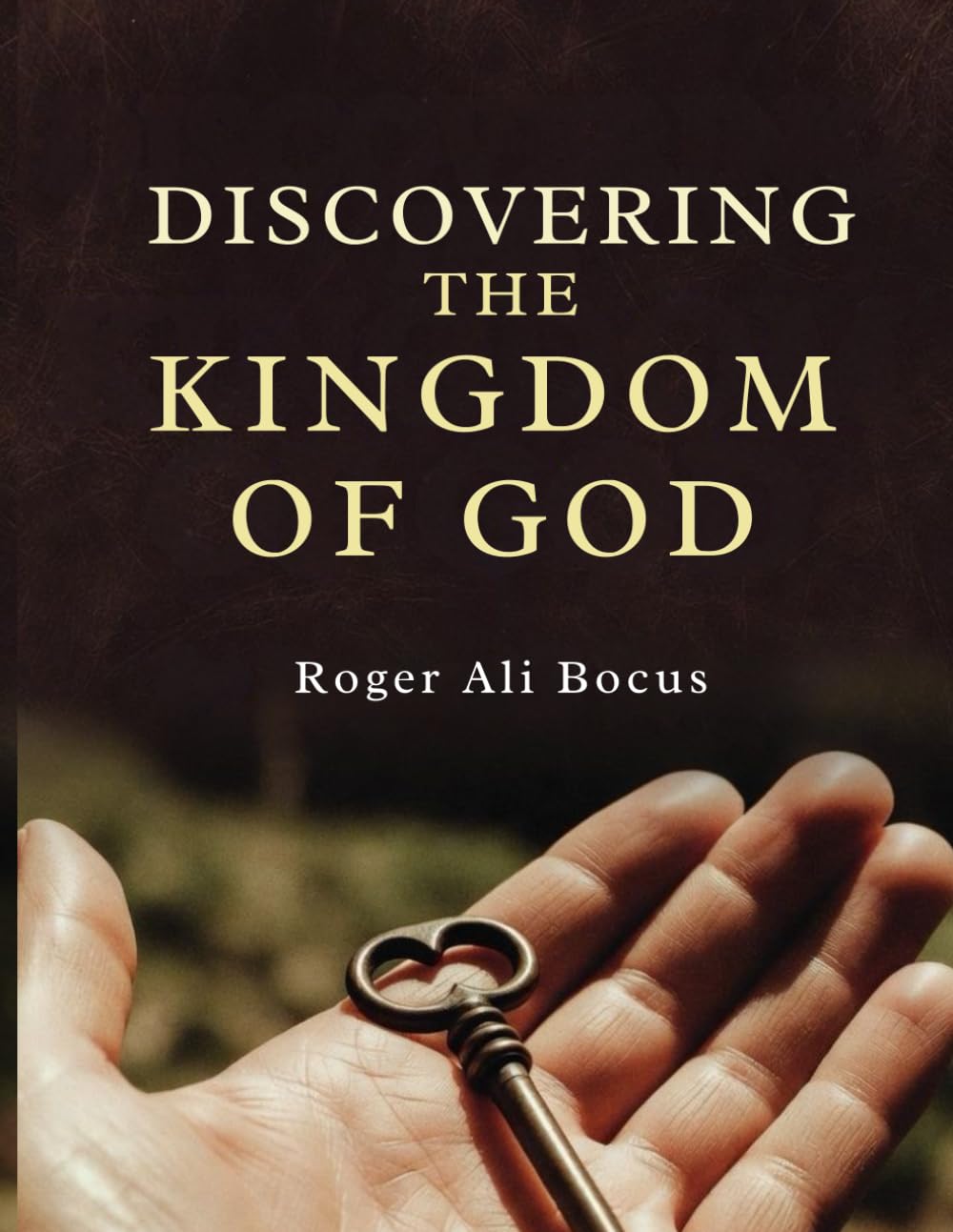 Discovering the Kingdom of God