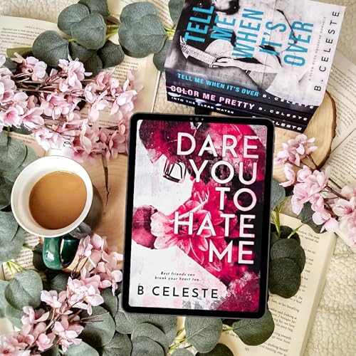 『Book Review: Dare You To Hate Me by B. Celeste』のカバーアート