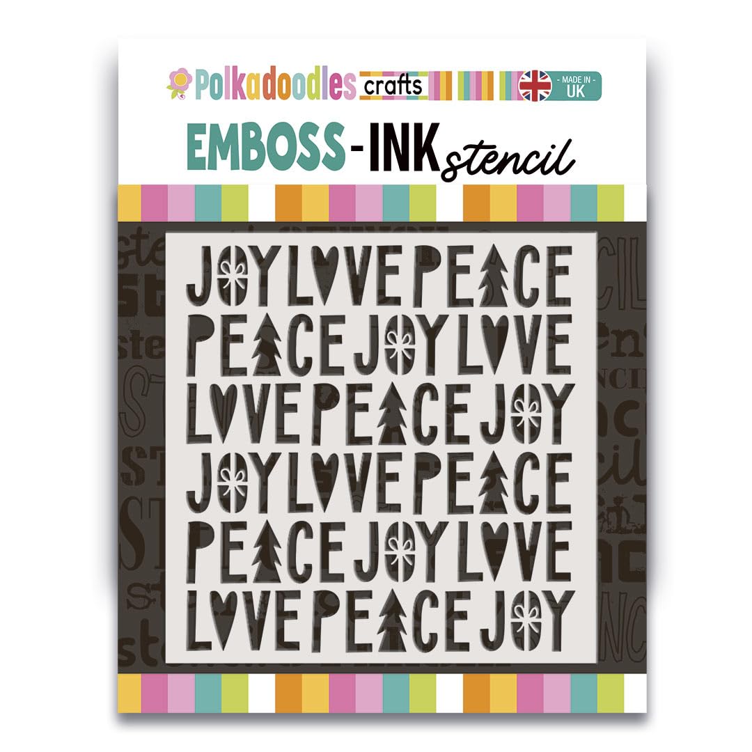 Emboss-Ink Stencil - Peace Joy Love Stencil 8 x 8