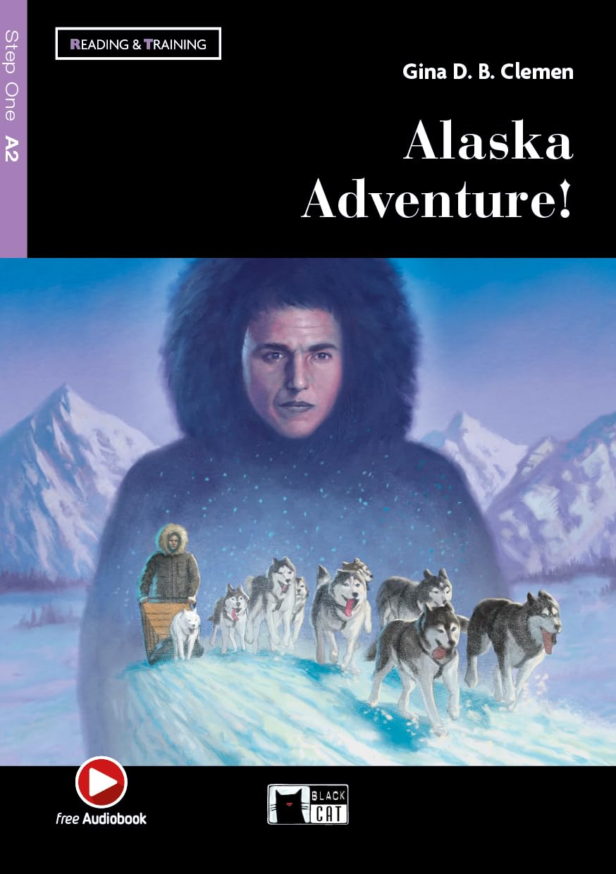 Reading & Training: Alaska Adventure! + audio CD + App + DeA LINK
