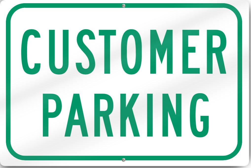 Horizontal Customer Parking Sign 18" wide x 12" tall Heavy Gauge Aluminum