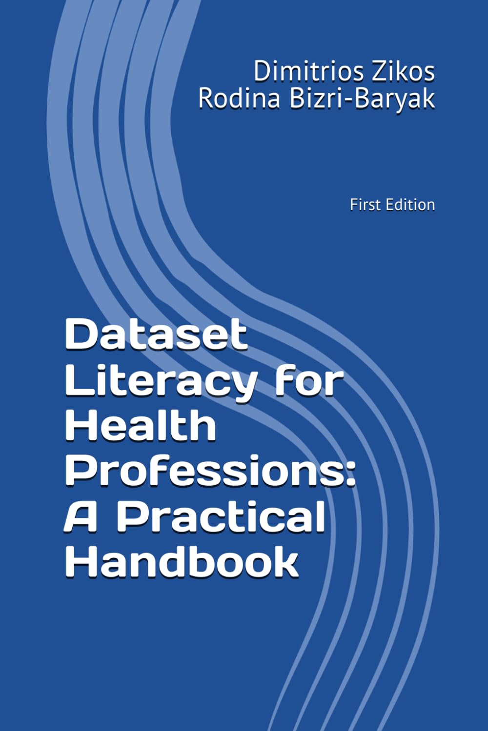 Dataset Literacy for Health Professions: A Practical Handbook
