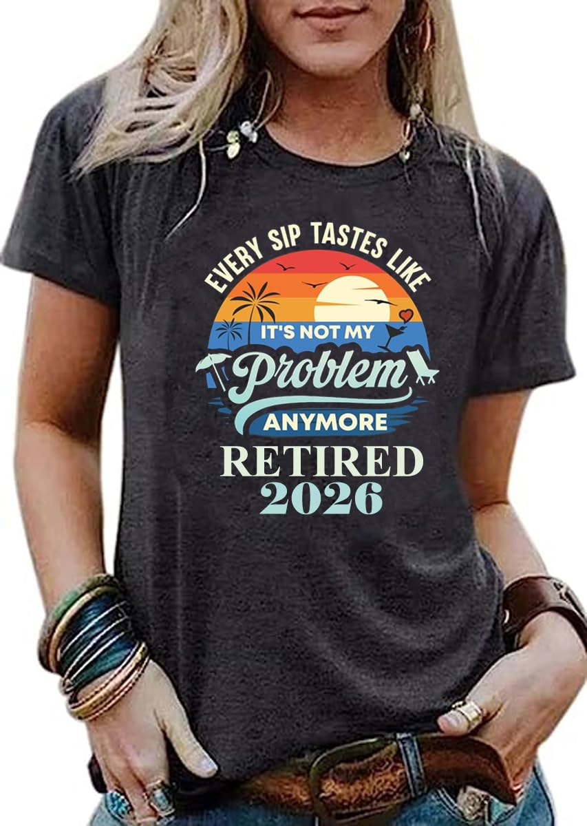 2026 Retirement Shirts Gift for Women Retired Gifts for Wife, Mom, Coworker, Boss Ideas Tops Tees, Dark Grey Tx005, L