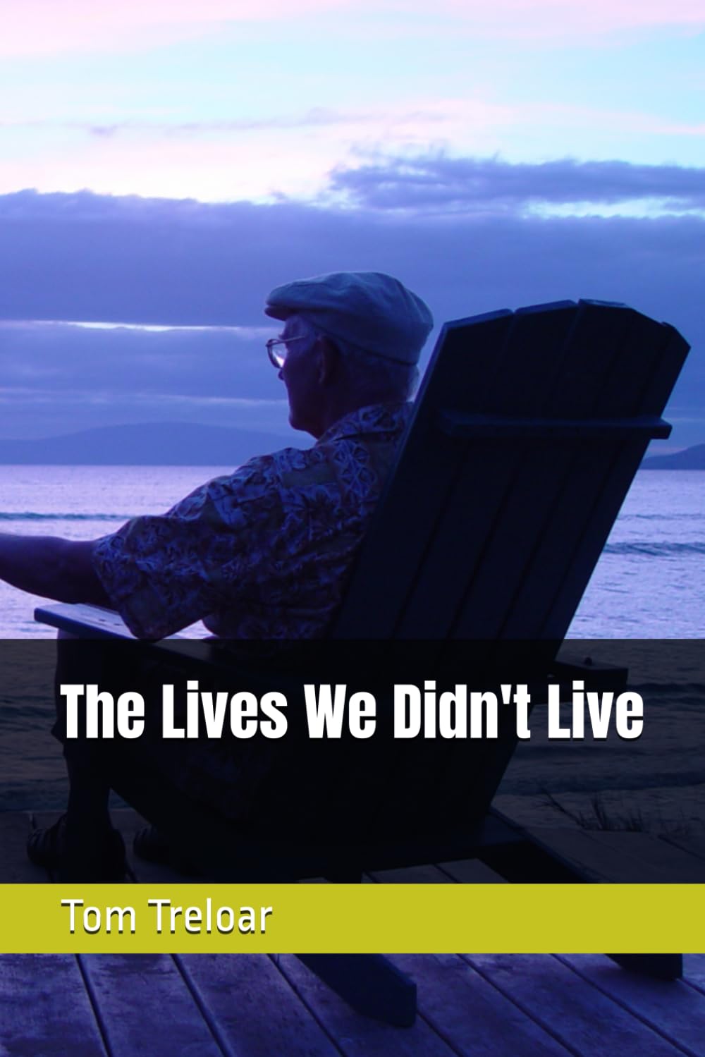 The Lives We Didn't Live