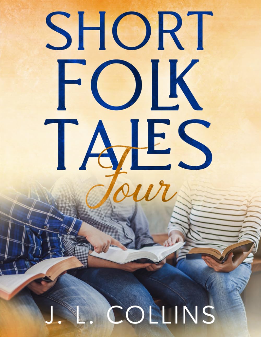 Short Folk Tales Four