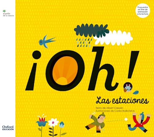¡Oh! Las estaciones (El Jardín de Los Libros) ¡Oh! Las estaciones (El Jardín de Los Libros)