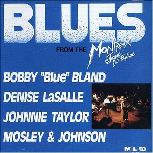 Blues Live From the Montreux Jazz Fest by Blues From the Montreux Jaz (1991-07-05)