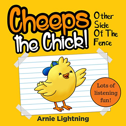 Cheeps the Chick Short Story, Games, Jokes and More! (Audible Audio