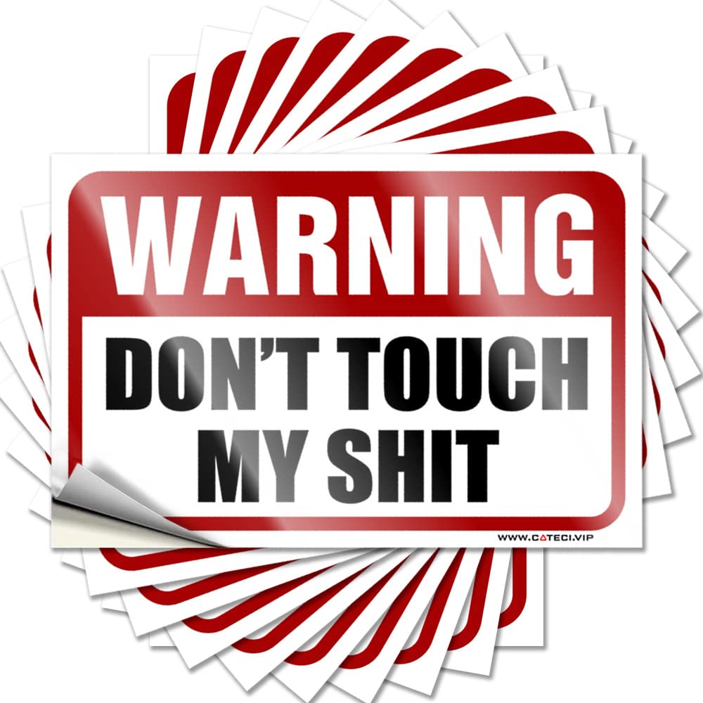 Funny Bumper Sticker Warning Don't Touch My Shit Funny Sticker 10 Pcs Car Accessories Funny Signs for Home Bar(6X9CM)