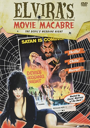 Elvira's Movie Macabre: The Devil's Wedding Night