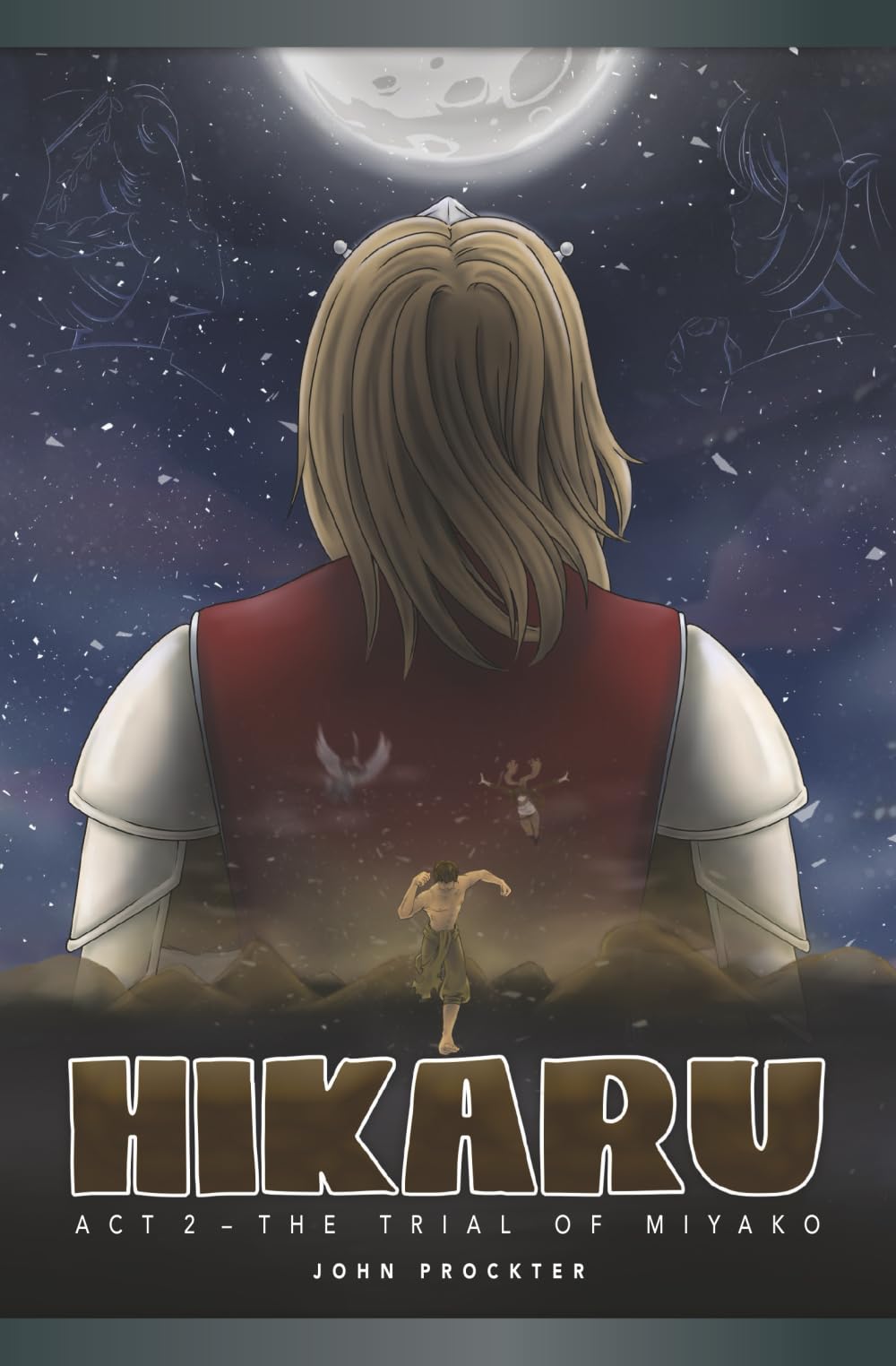 Hikaru: Act 2: The Trial of Miyako (Hikaru: Name above all names)