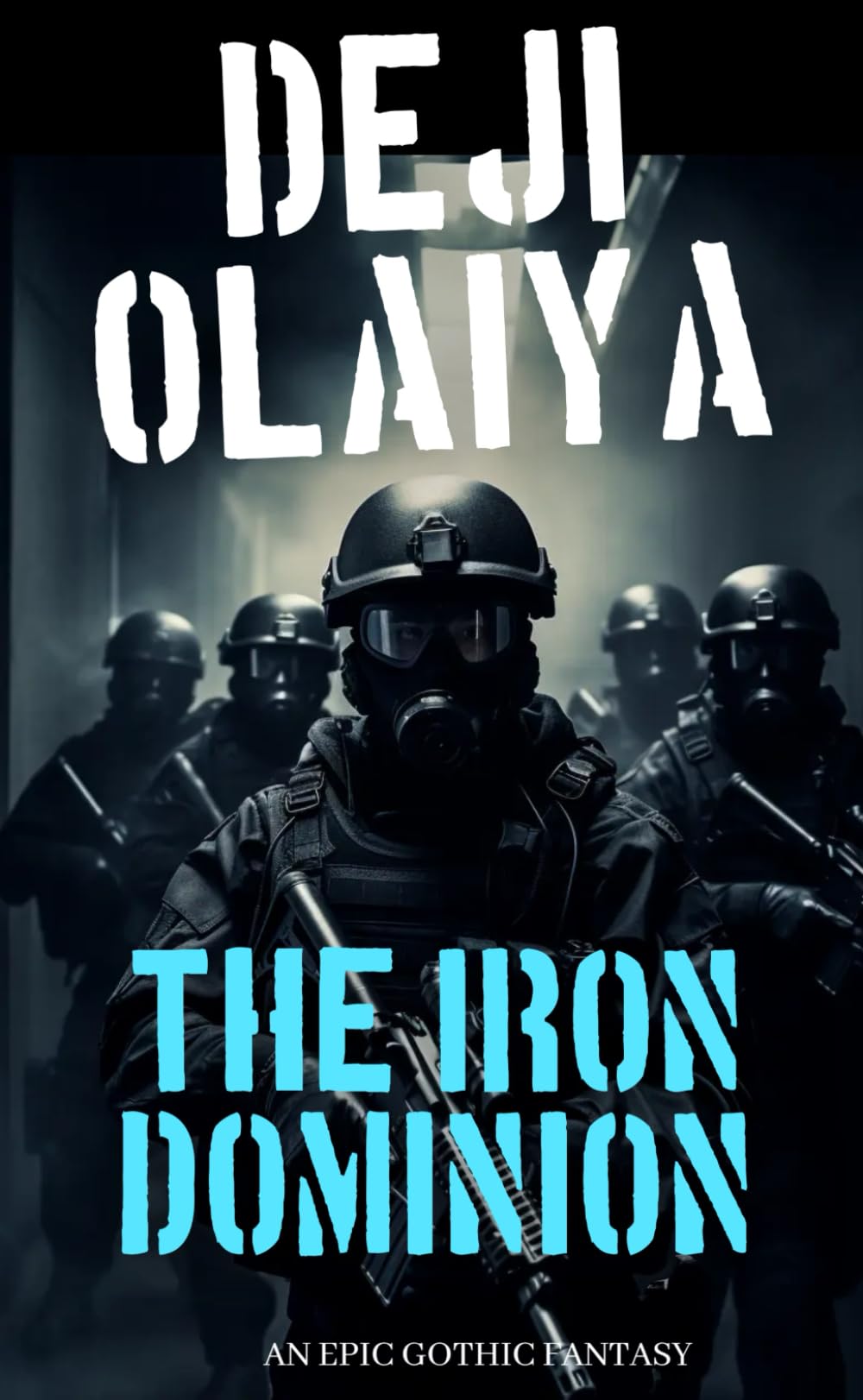 The Iron Dominion
