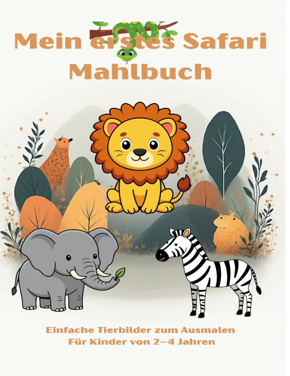 Mein erstes Safari-Malbuch – Tiere Afrikas: Einfache Malbilder für Kinder von 2–4 Jahren