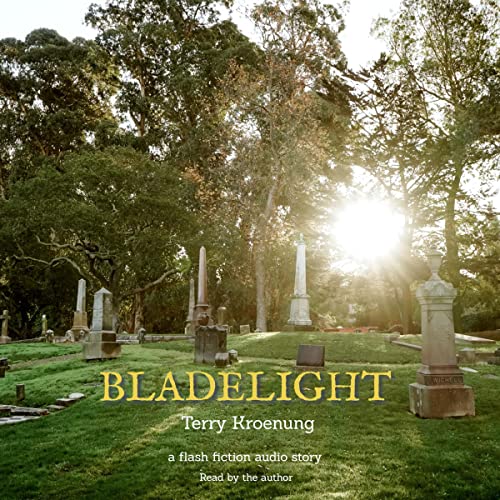 Bladelight by Terry Kroenung episode artwork