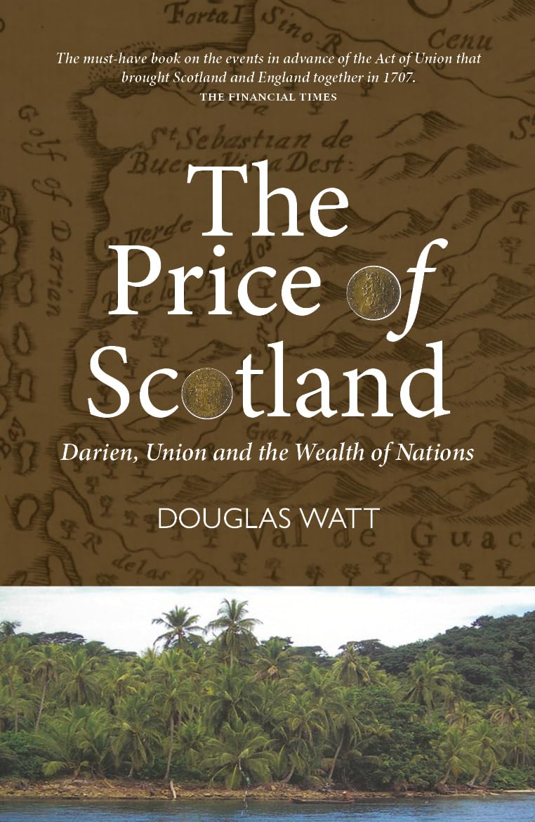 The Price of Scotland by Douglas Watt PAPERBACK 9781913025595