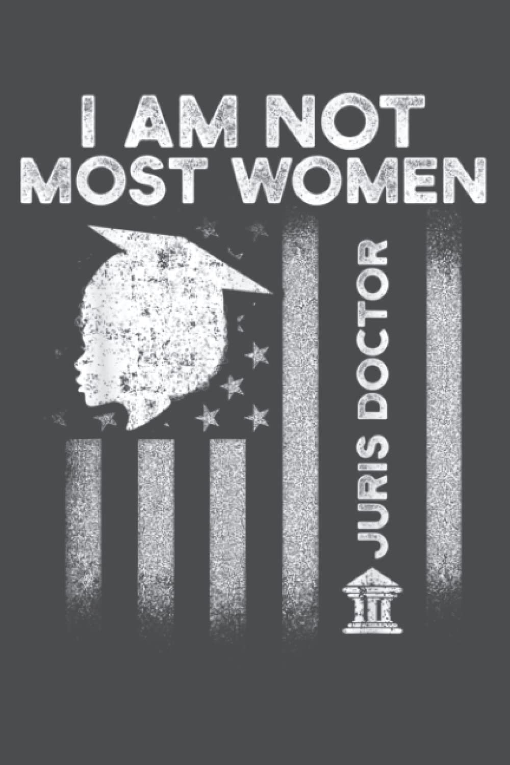 Juris Doctor of Jurisprudence Hardwork Law School Graduation: Daily Notebook, Size format 6.0 x 9.0 inches, 120 Pages