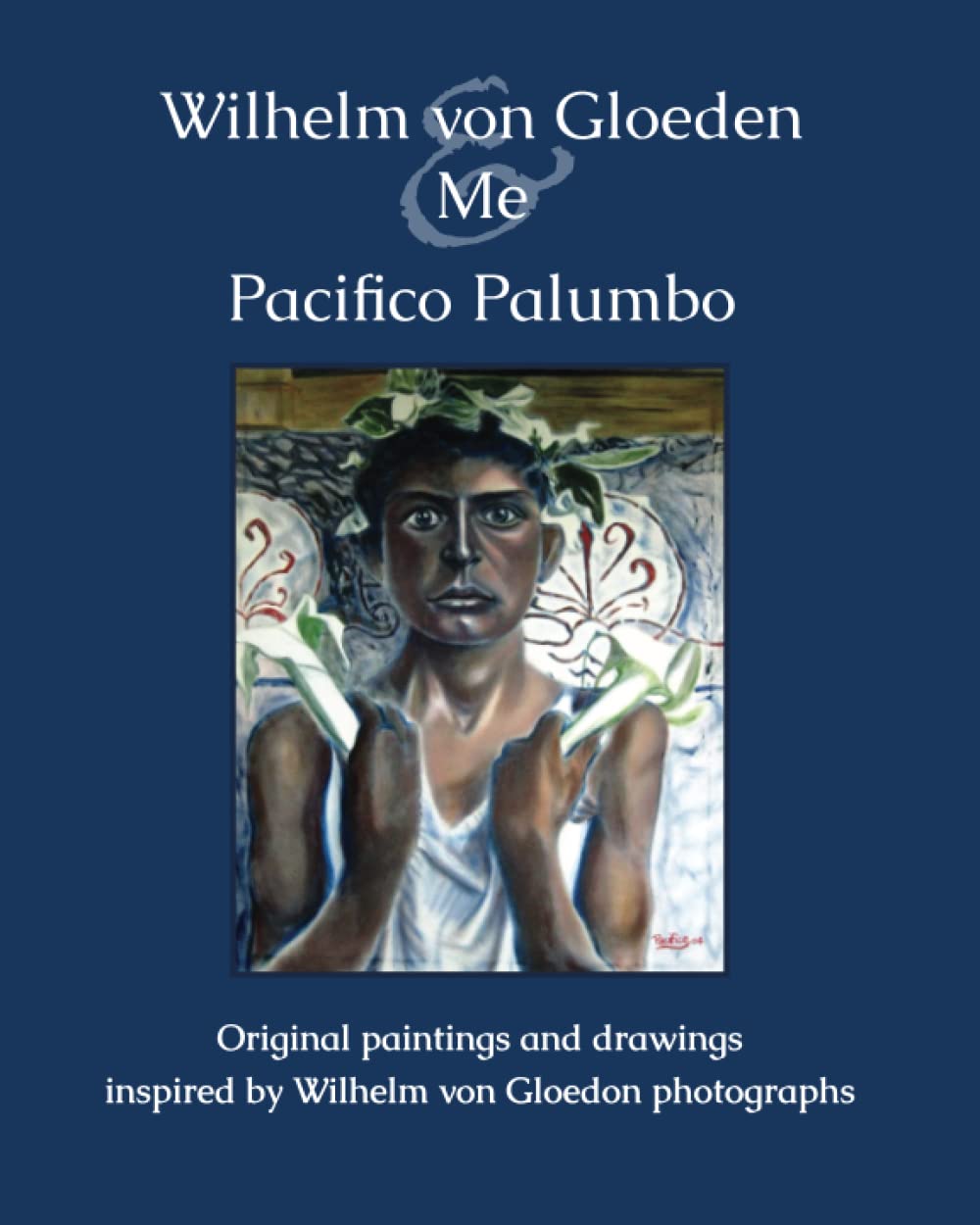 Wilhelm von Gloeden & Me Pacifico Palumbo livre de photographies d'art