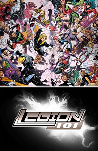 Legion of Super-Heroes 101 (English Edition) - Various