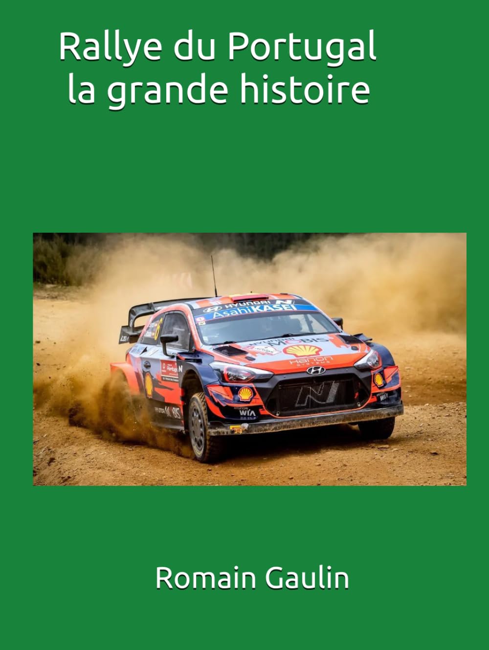 Rallye du Portugal la grande histoire