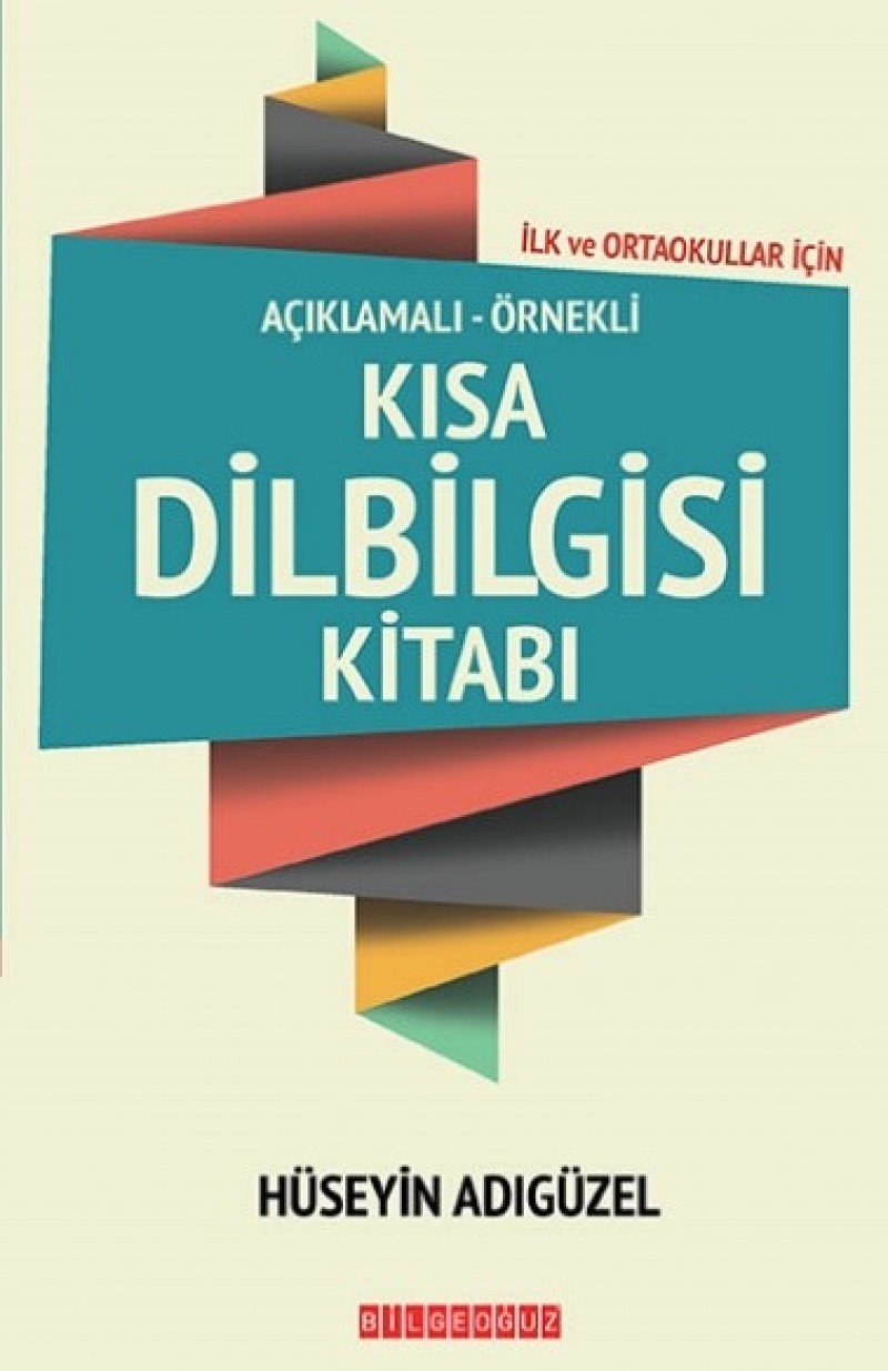 Aciklamali-Örnekli Kisa Dilbilgisi Kitabi