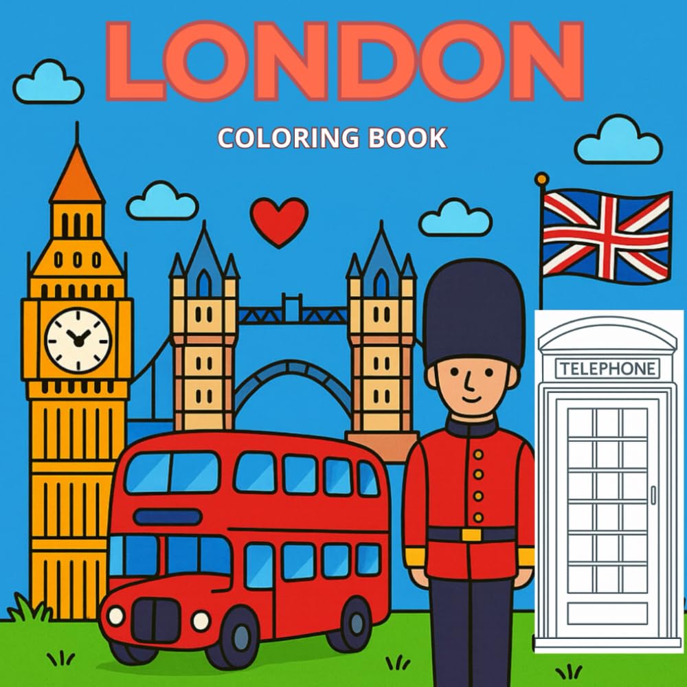 LONDON: Fun coloring book for curious kids
