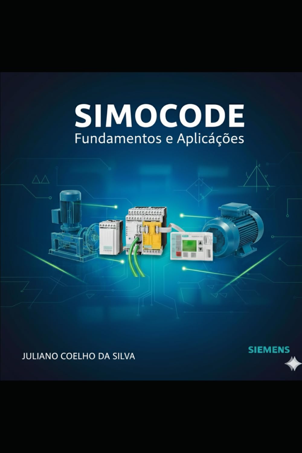 SIMOCODE Fundamentos e Aplicações: Domínio Técnico e Aplicação Prática em Proteção de Motores