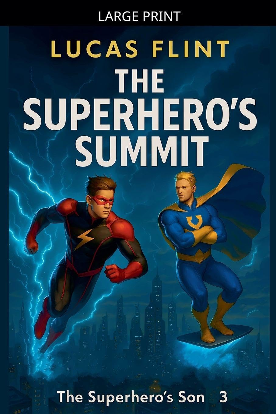 The Superhero's Summit: 3 (Superhero's Son)