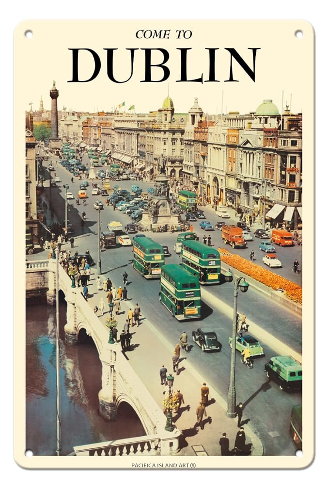 Pacifica Island ArtCome To Dublin Ireland - O’Connell Street - Vintage Travel Poster c.1950s - 8 x 12 inch Vintage Metal Tin Sign