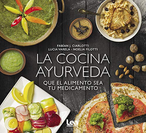 SPA-COCINA AYURVEDA: Que El Alimento Sea Tu Medicamento