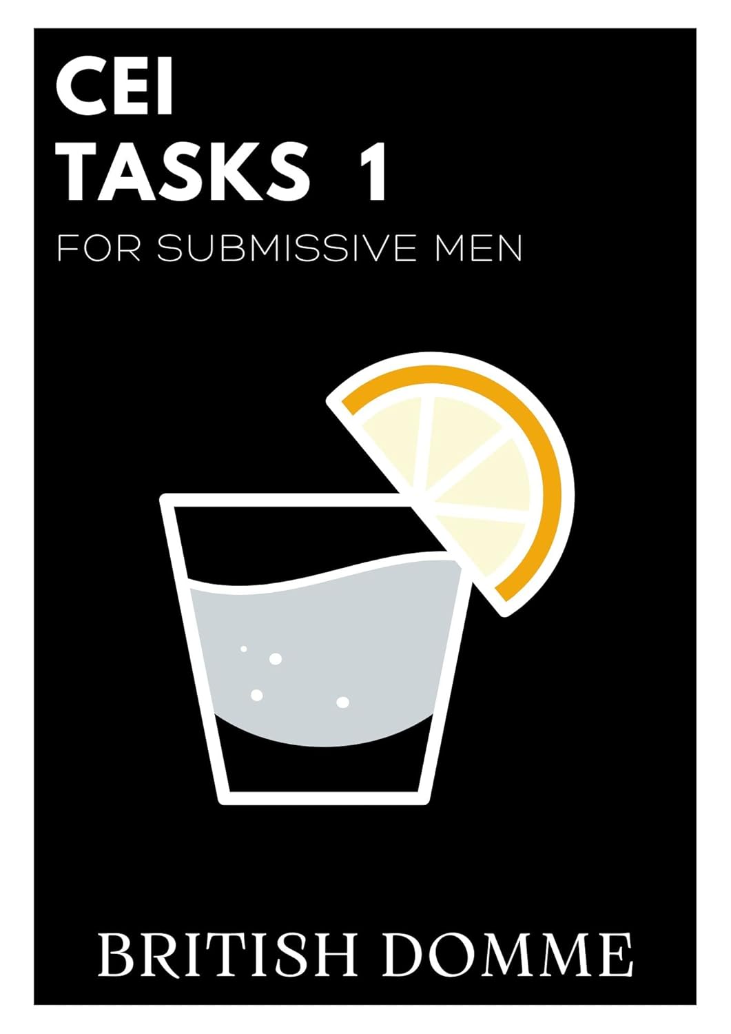 CEI Task List 1 Kindle edition by Domme, British. Literature & Fiction Kindle eBooks