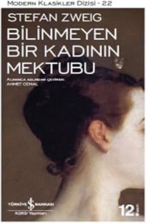 Bilinmeyen Bir Kadının Mektubu: Modern Klasikler S