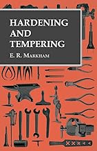 Hardening and Tempering