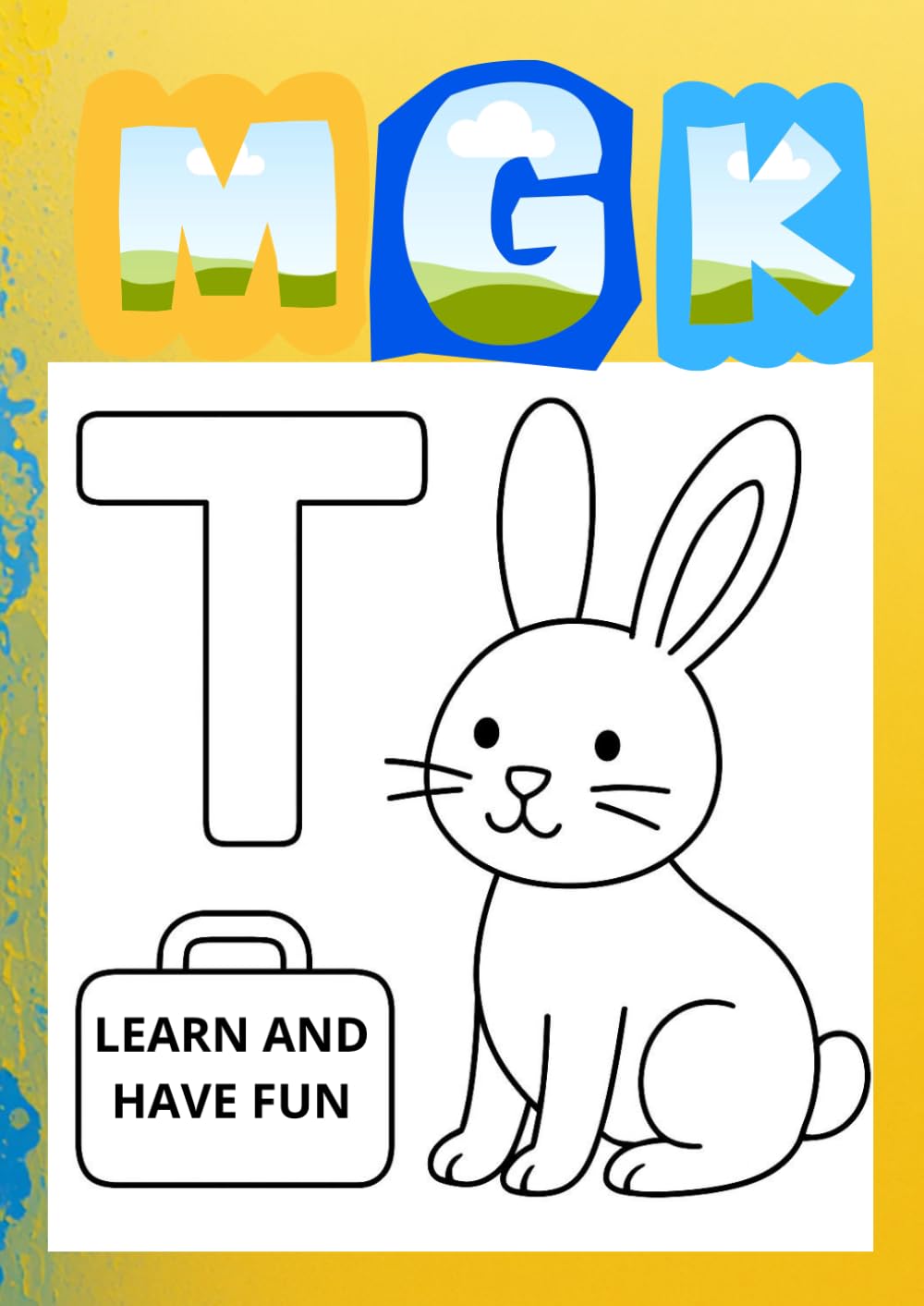 LEARN AND HAVE FUN