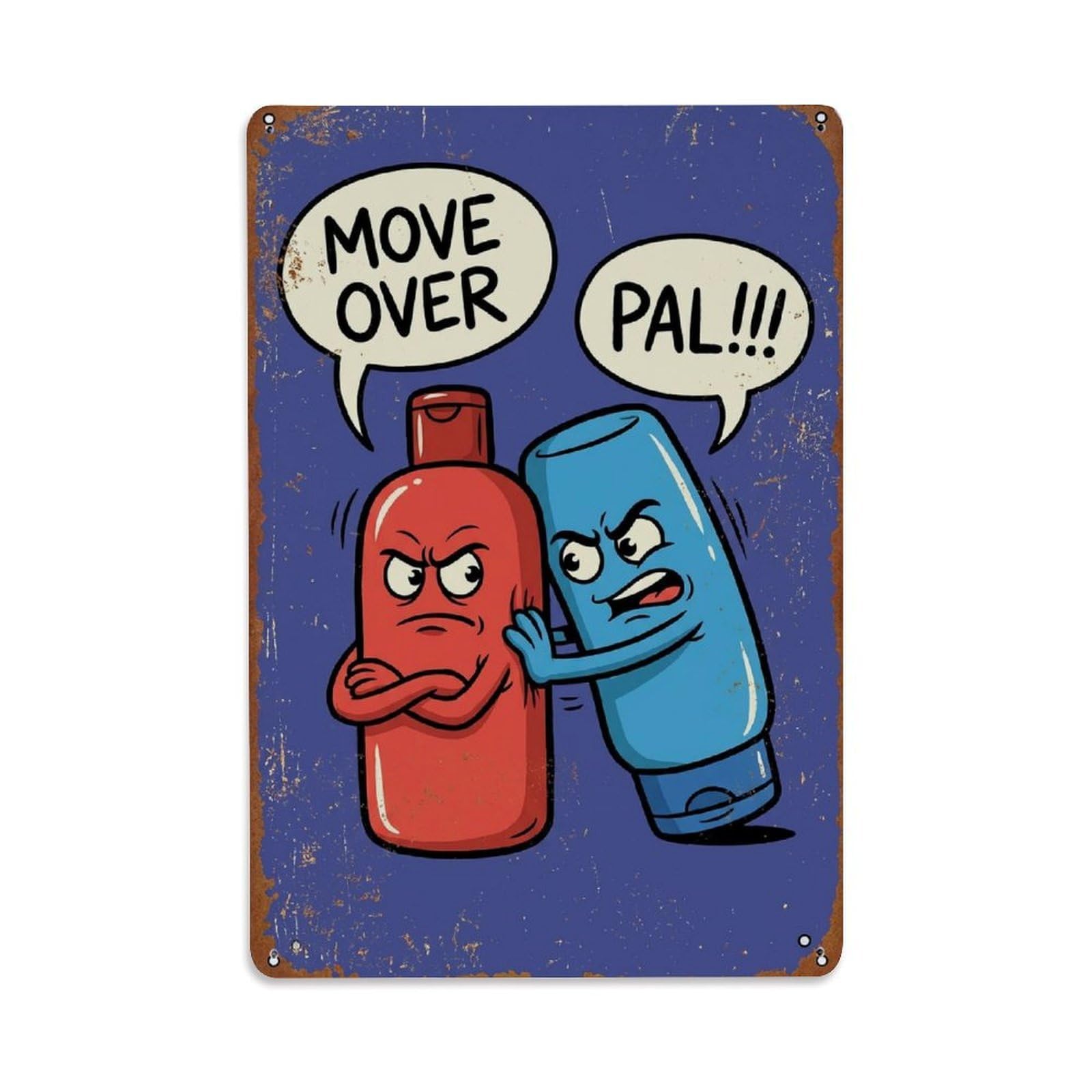 Move Over Pal Funny Vintage Humorous Toilet Metal Tin Sign