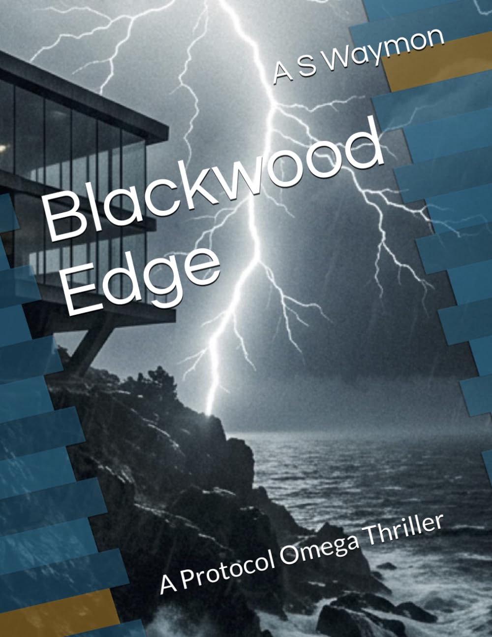 Blackwood Edge: A Protocol Omega Thriller