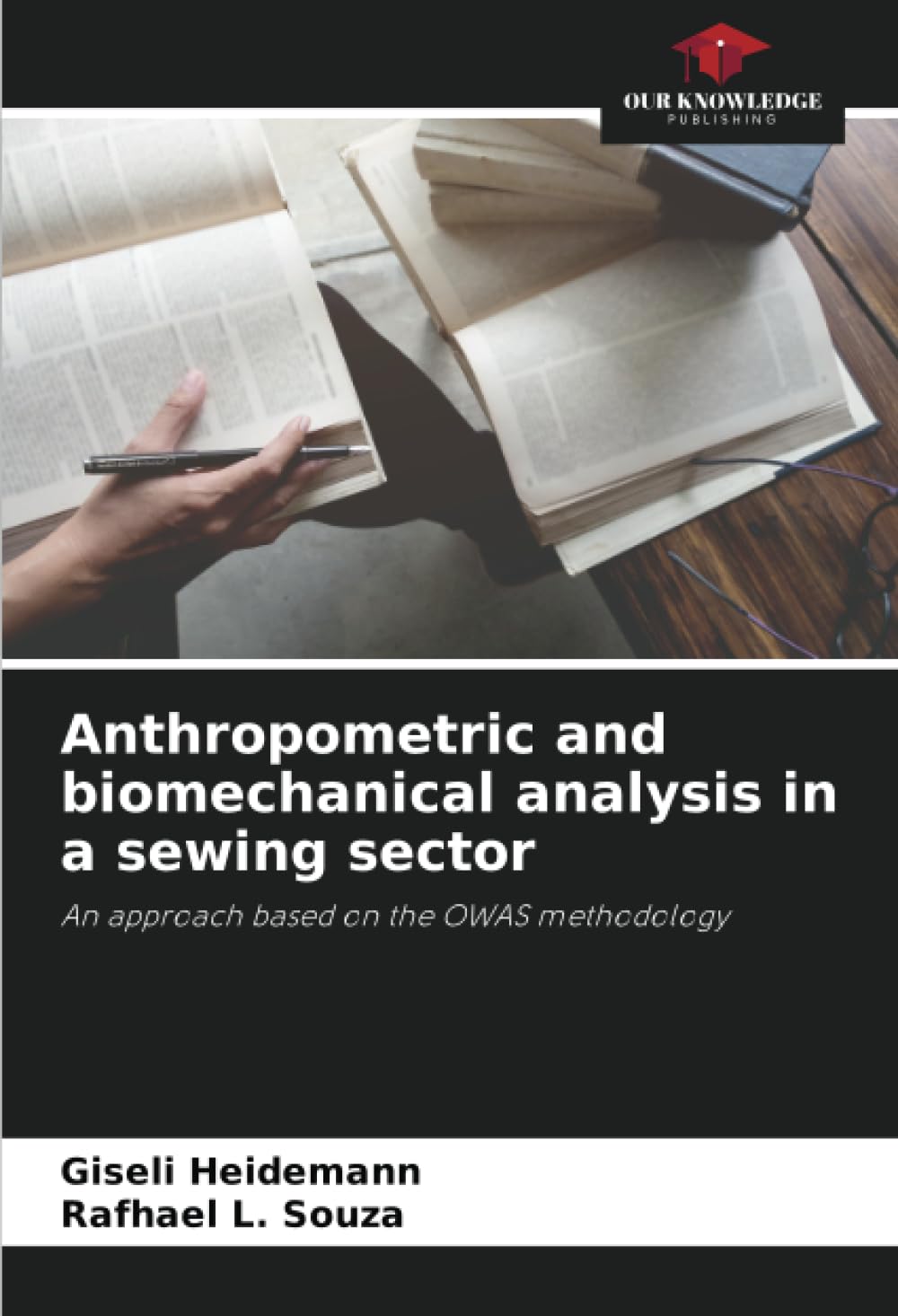 Anthropometric and biomechanical analysis in a sewing sector