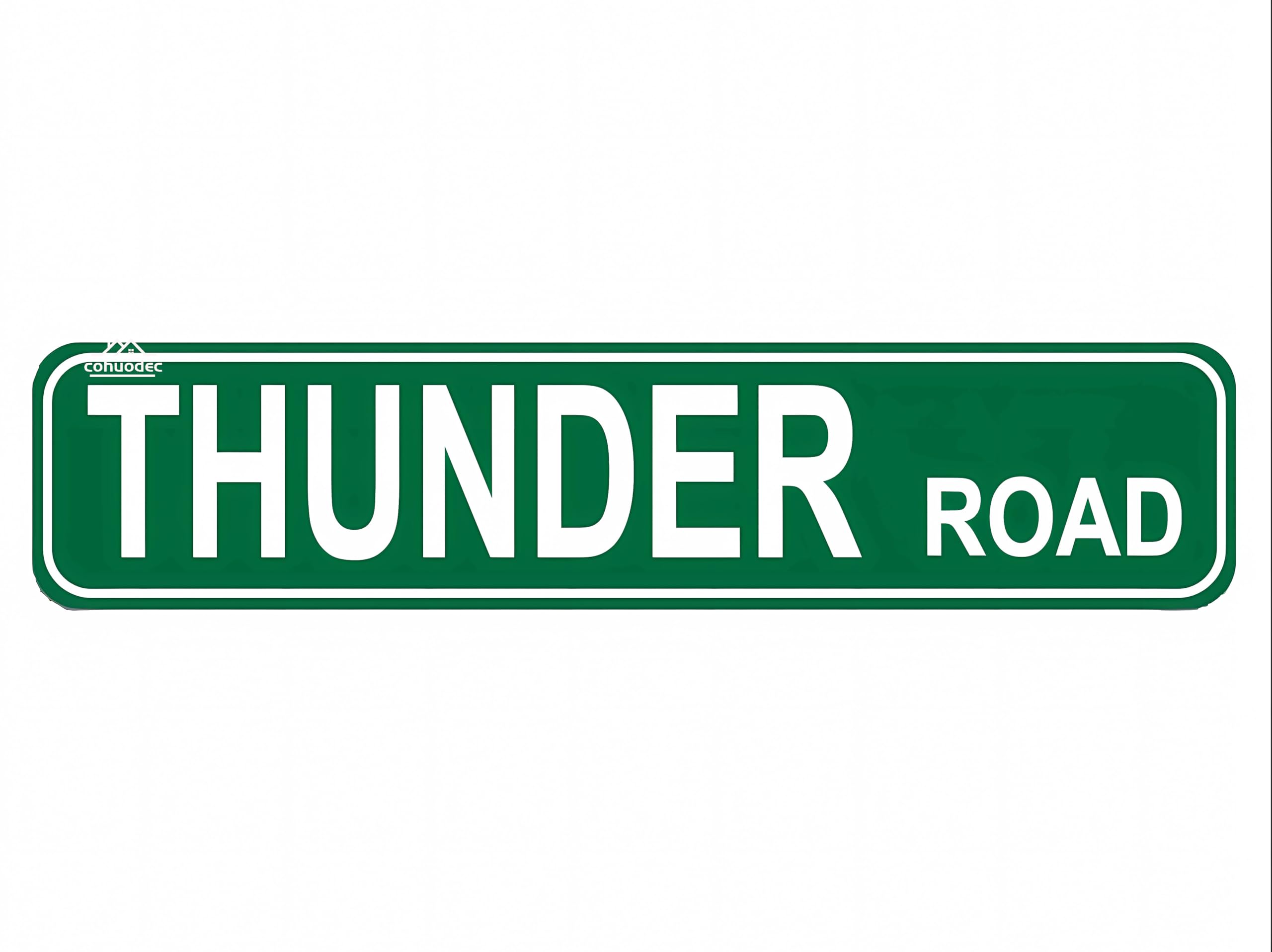 Thunder Road Street Decor,Thunder Road Sign for Farm House Garage Wall Decor Green Tin Sign 4x16 Inch