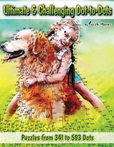 Ultimate & Challenging Dot-to-Dots: Volume 5