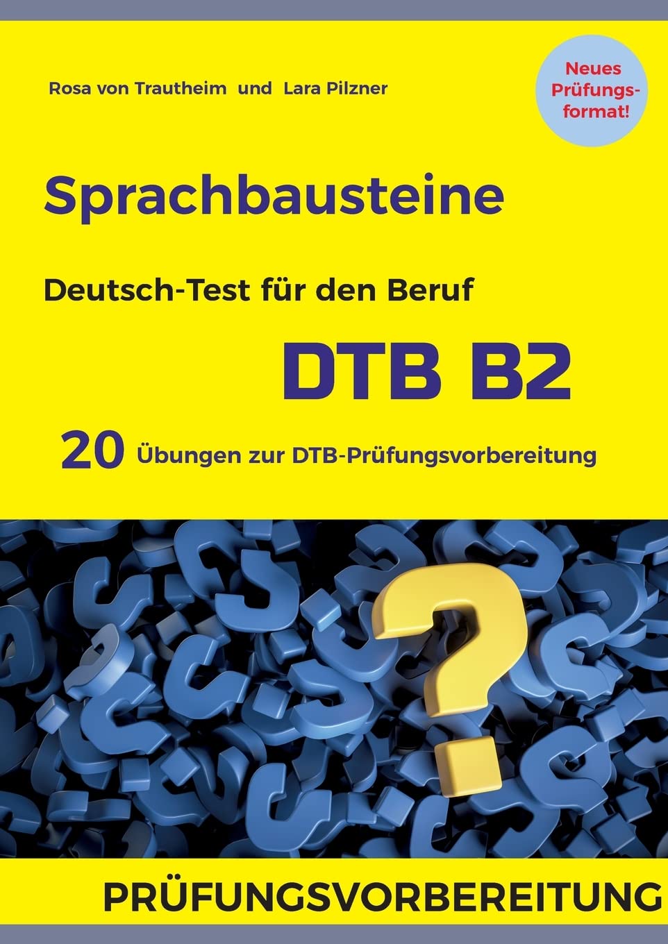 Sprachbausteine B2 Mit Lösungen Teil 2 Sprachbausteine Deutsch-Test für den Beruf (DTB) B2: 20 Übungen zur DTB