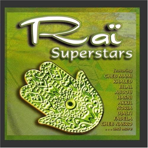 Various Artists - Rai Superstars - Amazon.com Music