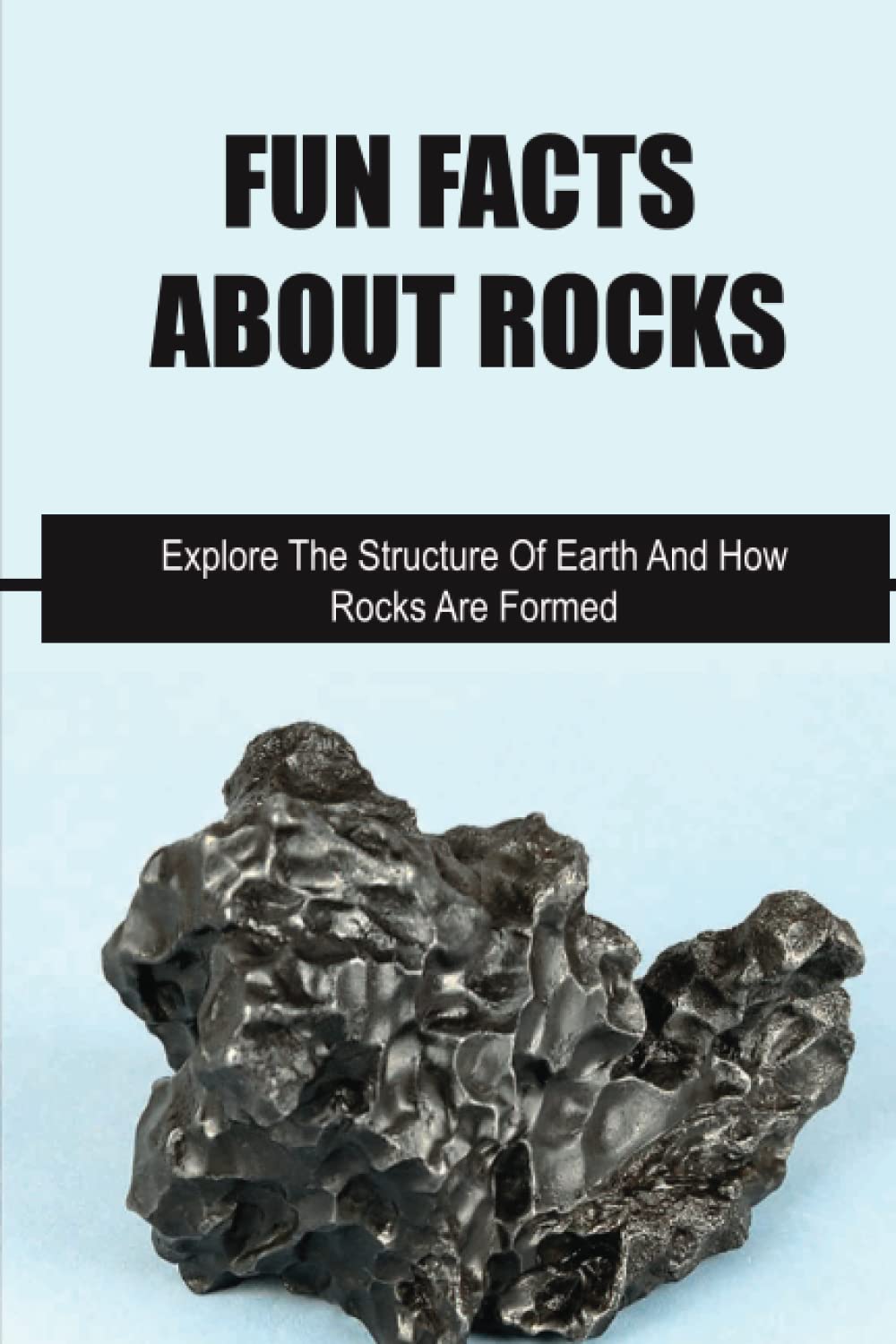 10 Fun Facts About Rocks , 50 Cool Caves Facts – ZPUFG