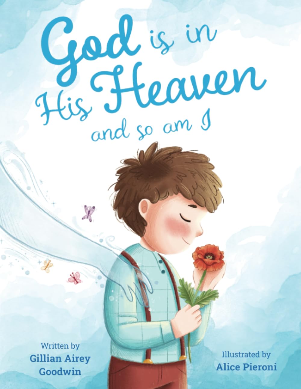 God is in his Heaven and so am I