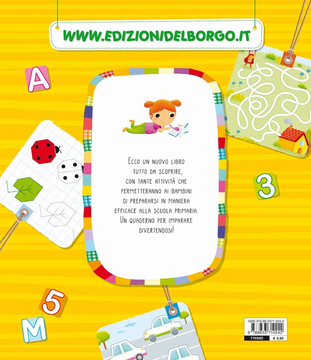 Vado in prima: Attività, giochi, pregrafismi, lettere e numeri