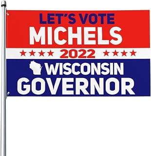 Tim Michels For Wisconsin Governor 2022 Flag 3x5 Feet Vivid Color and UV Fade Resistant Decor Double Sided Banner Flags for Indoor