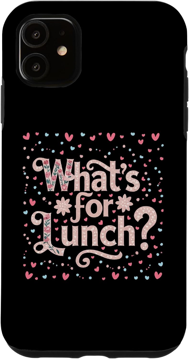What's for Lunch Funny Cooking Lunch Lady Case for iPhone 11