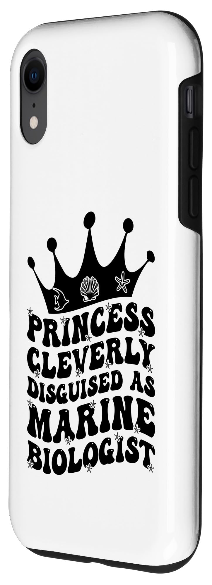 iPhone XR Princess Cleverly Disguised As Marine Biologist Biology Case - Image 2