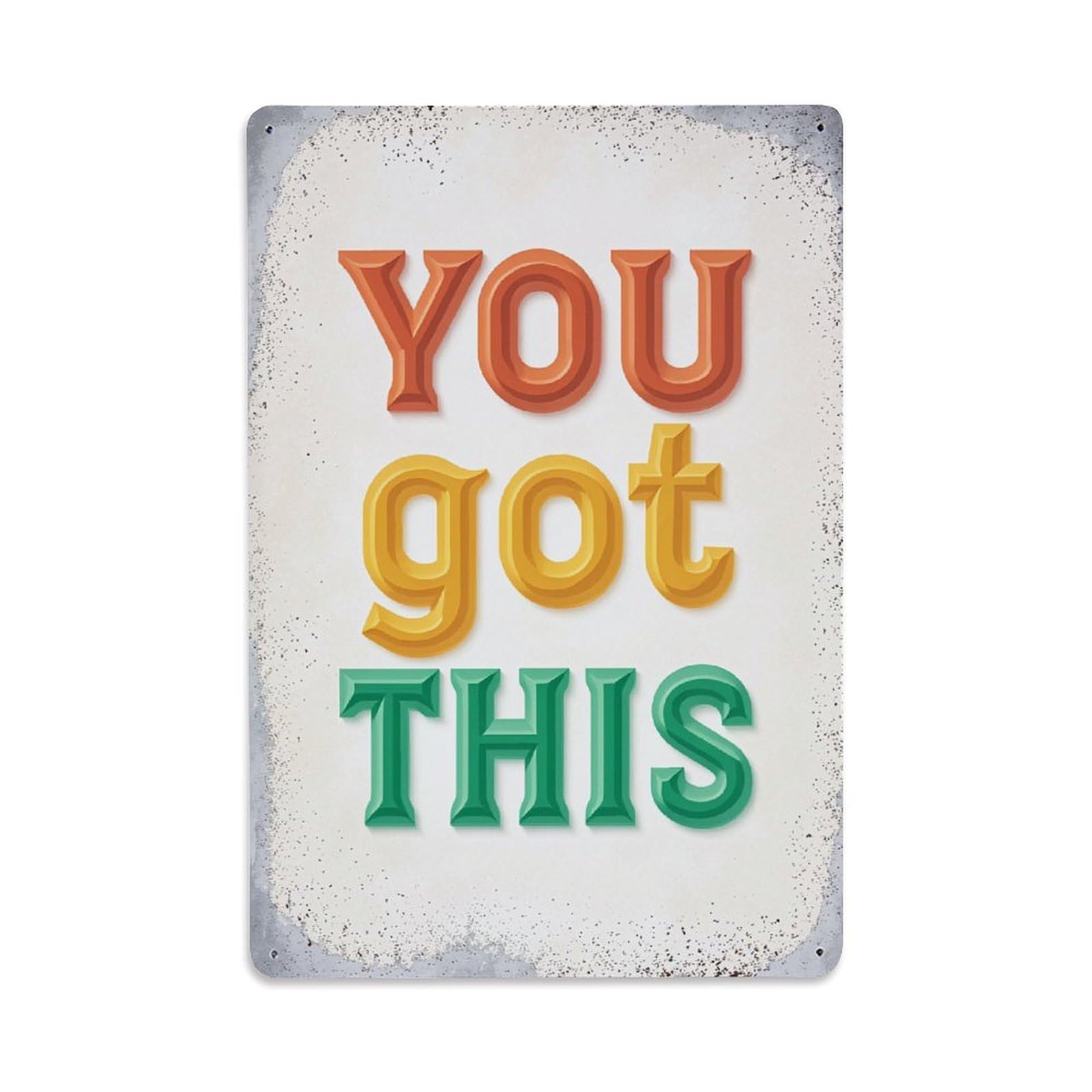 Jdyaojiesheng Vintage You Got This Motivational Print Tin Sign Retro Metal Wall Decor Metal Poster, Home Bar Garage Farmhouse Cafe Wall Art Decoration 8X12inches