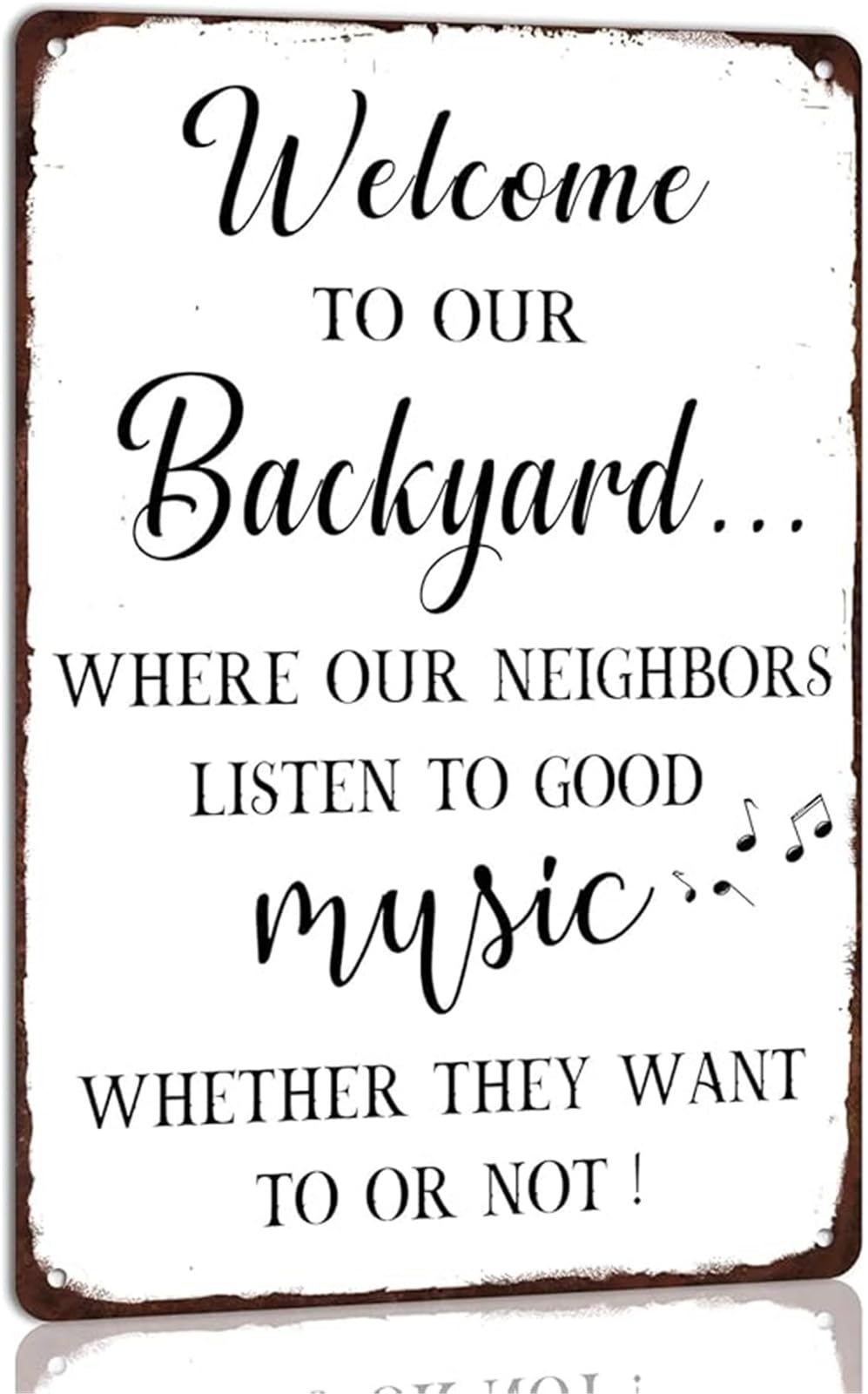FNYUVNFAF Welcome to Our Backyard Metal Sign Vintage Neighbors Listen to Music Novelty Decor for Outdoor Bar Man Cave Garage 8 X 12 in