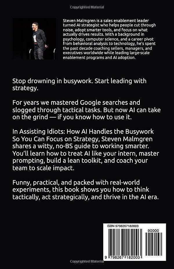 Assisting Idiots: How AI Handles the Busywork So You Can Focus on Strategy image 3