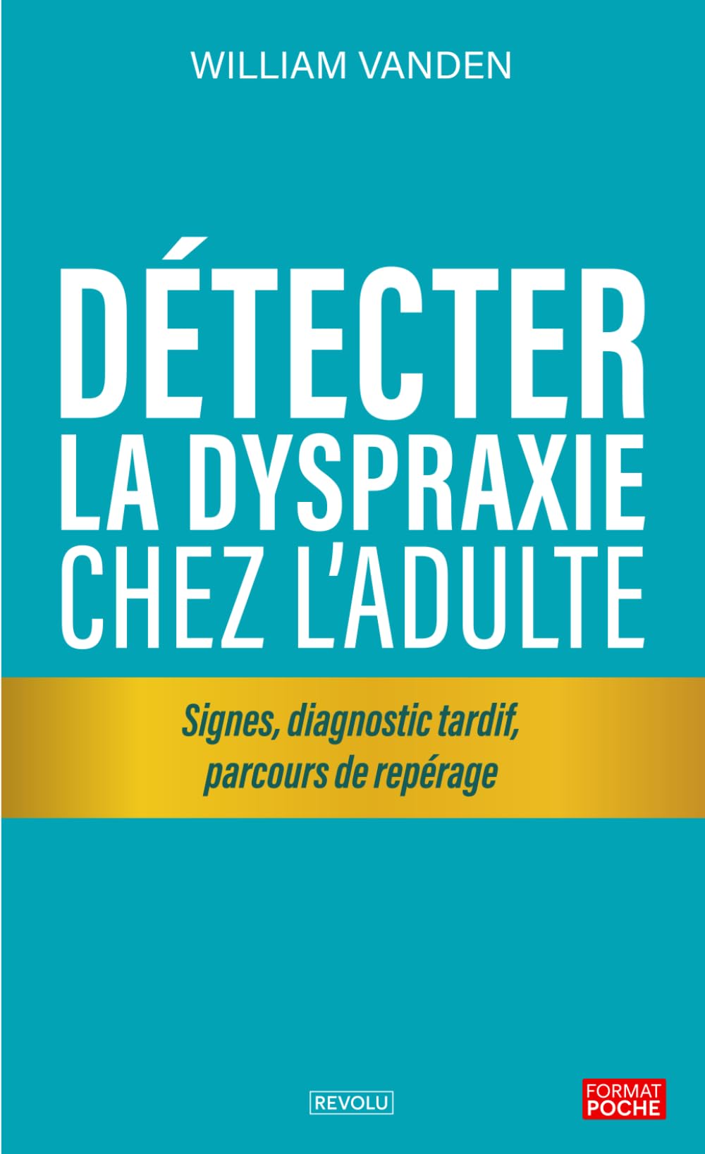 Détecter la dyspraxie chez l’adulte: Signes, diagnostic tardif, parcours de repérage